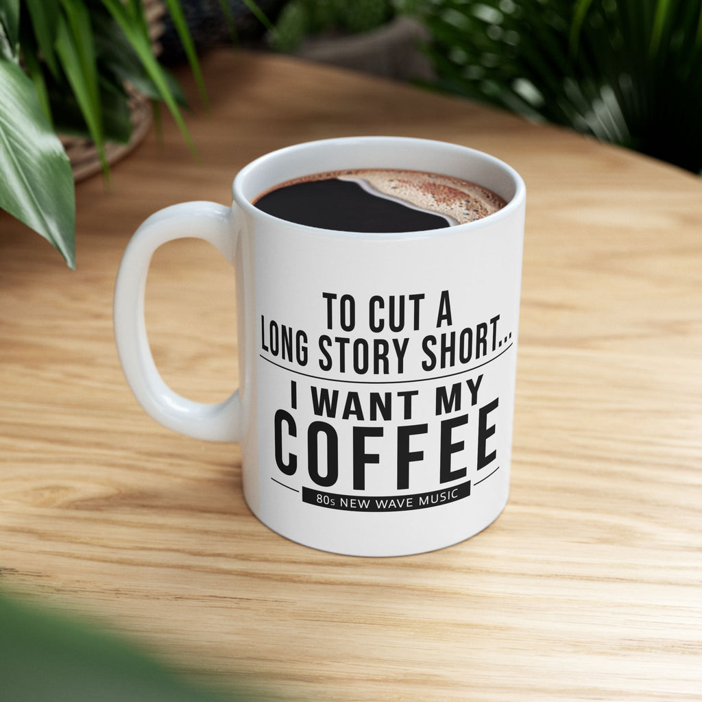 To Cut A Long Story Short | Coffee Mug (US)