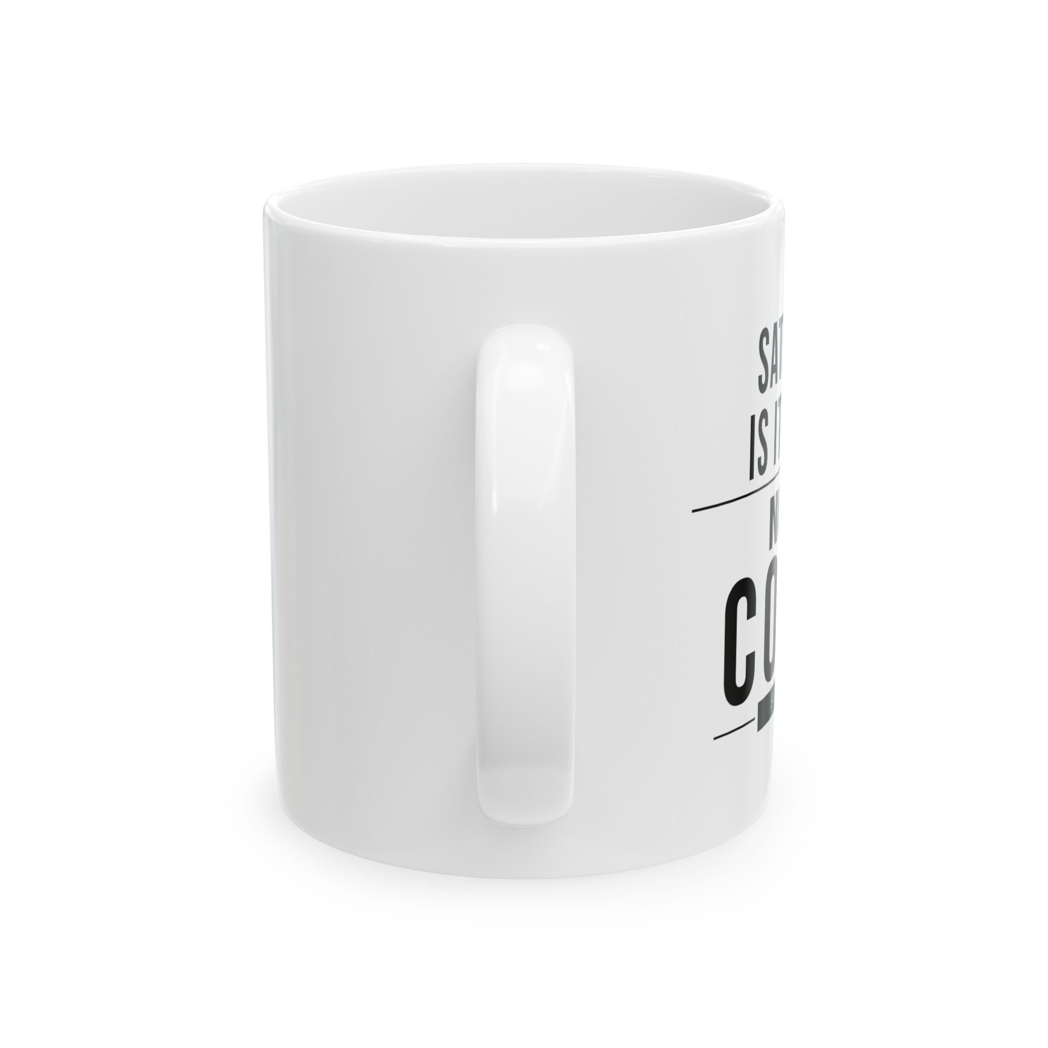 Satisfaction Is It A Dream? Coffee Mug