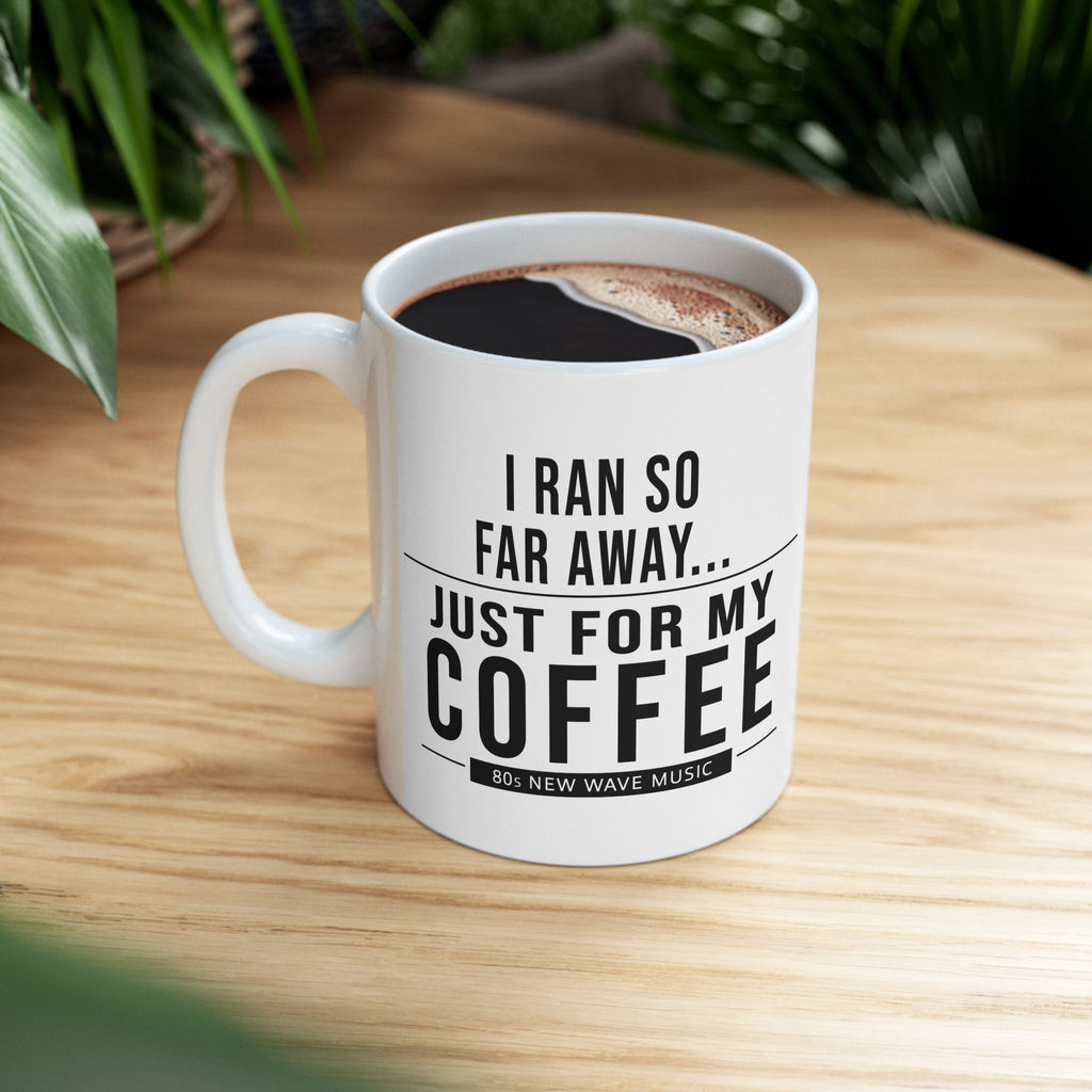 I Ran So Far Away | Coffee Mug (US)
