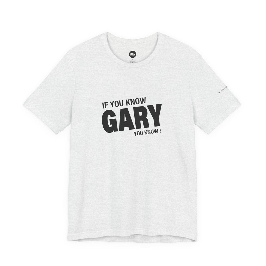 Gary T-Shirt