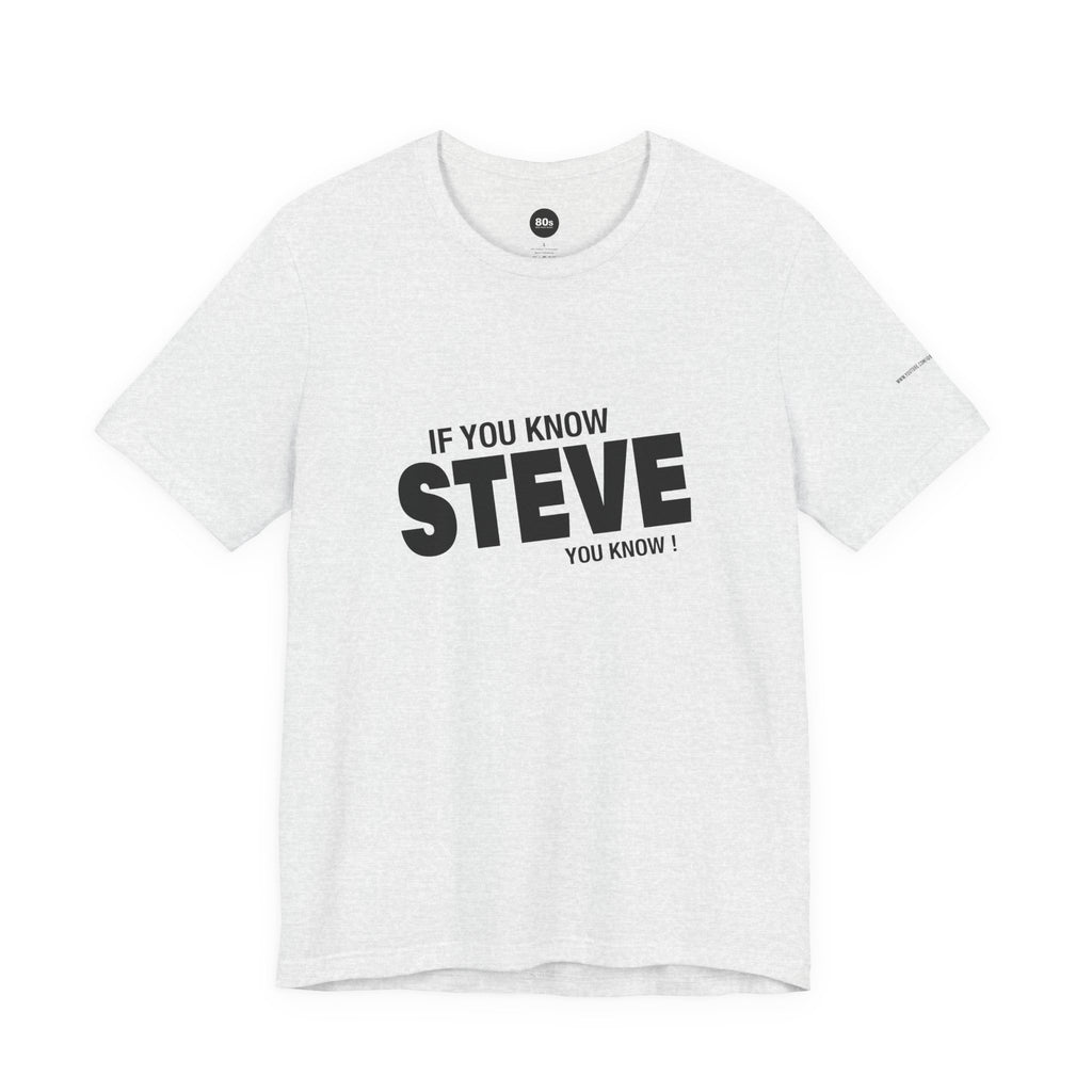 Steve T-Shirt
