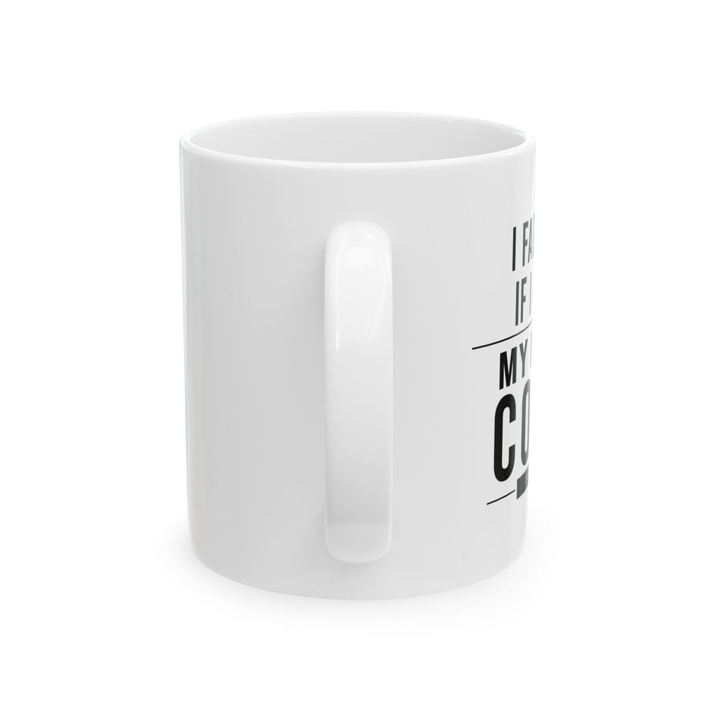 I Fade To Grey Coffee Mug