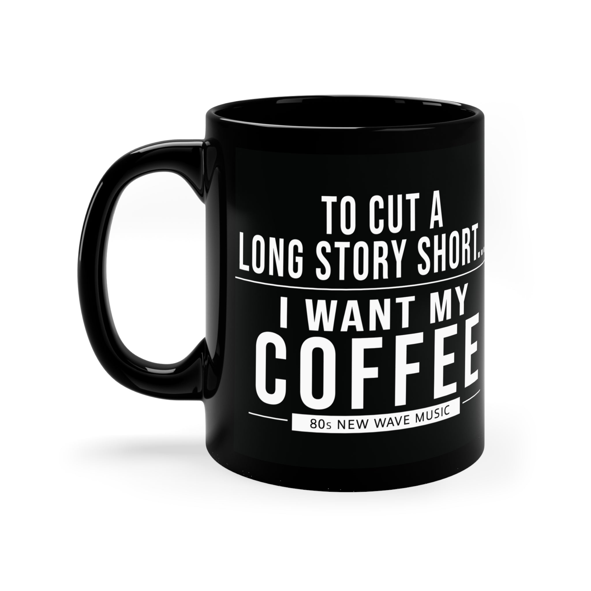 To Cut A Long Story Short | Black Coffee Mug (US)