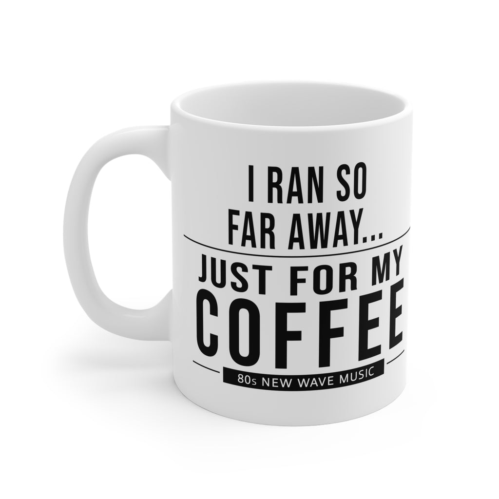 I Ran So Far Away | Coffee Mug (EU)