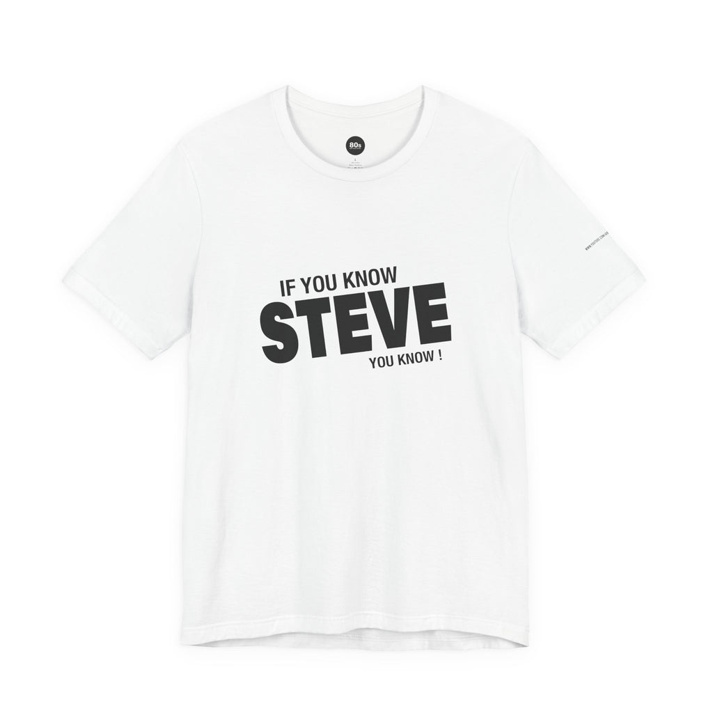 Steve T-Shirt