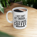 I Just Can't Get Enough | Coffee Mug (US)